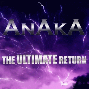 Anaka : The Ultimate Return